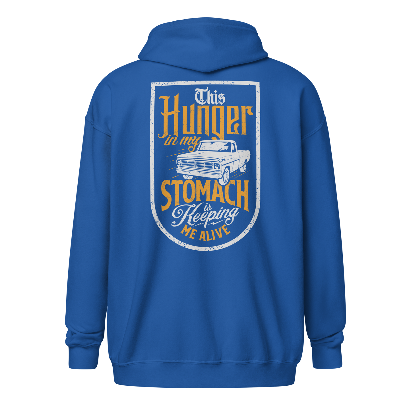 Hunger In My Stomach Zip Up Hoodie