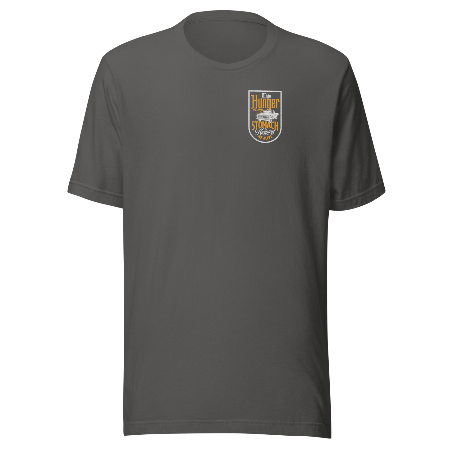 Hunger In My Stomach T-Shirt