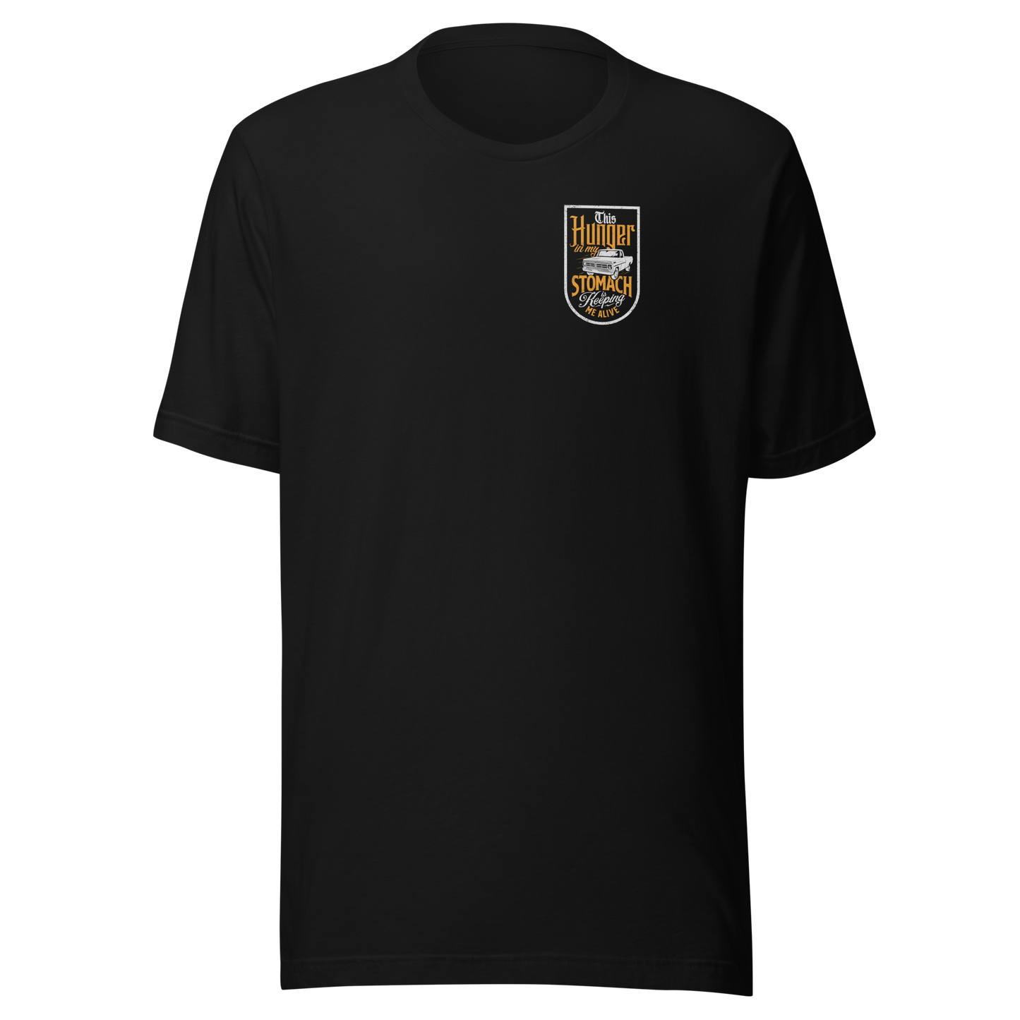 Hunger In My Stomach T-Shirt