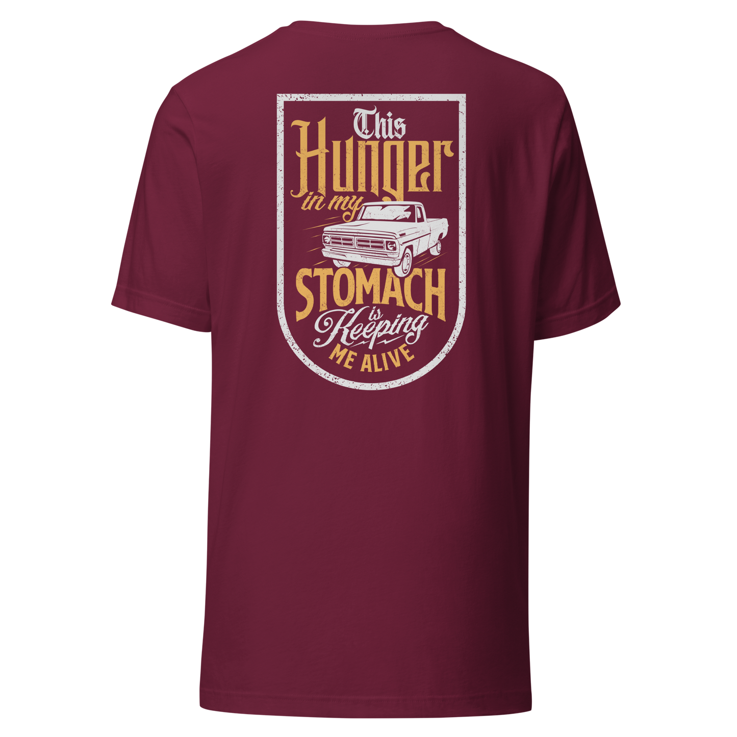 Hunger In My Stomach T-Shirt